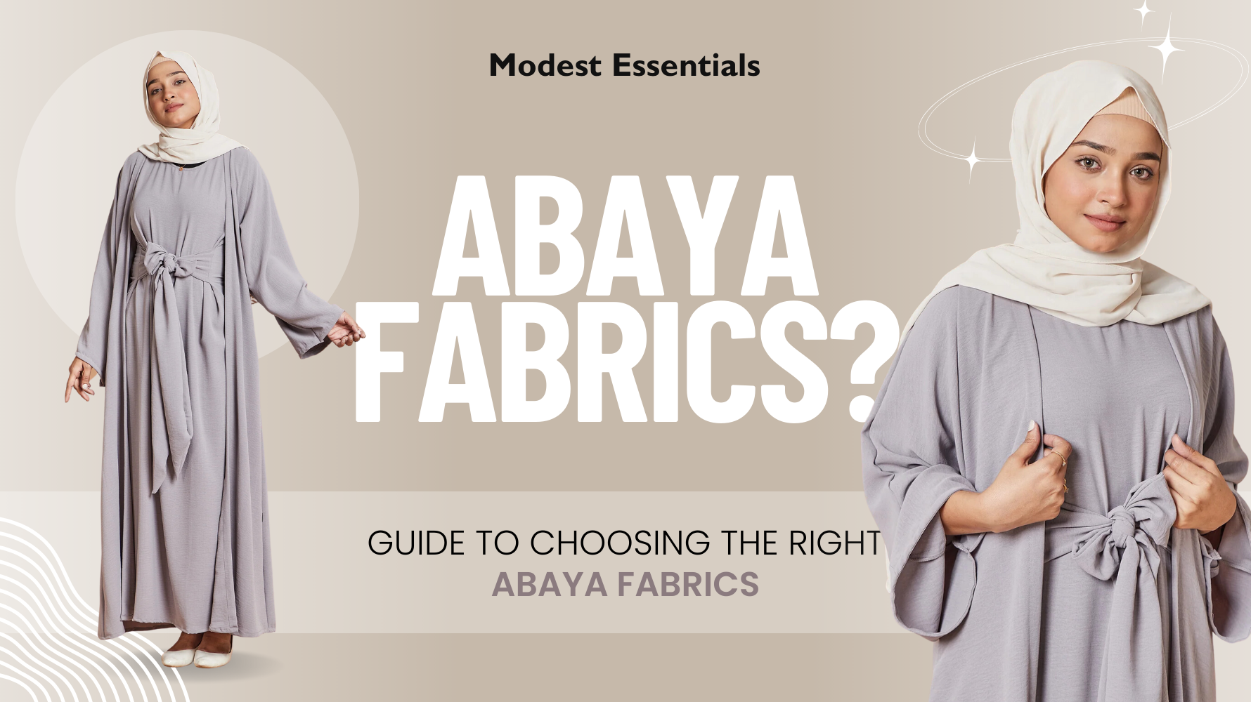 Abaya Fabrics Guide To Choosing The Right Abaya Fabric - Modest Essentials