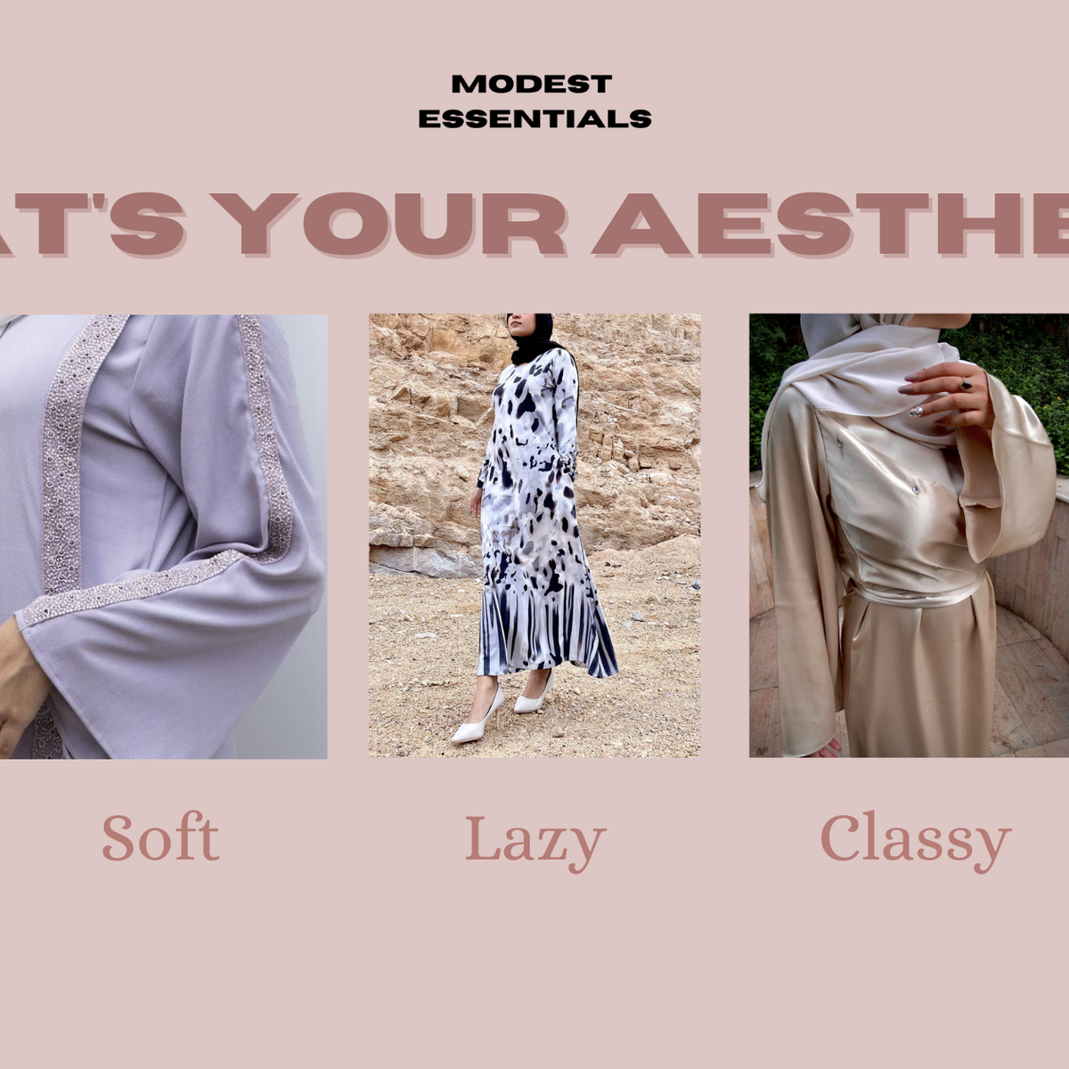 What's Your Aesthetic? – Modest Essentials