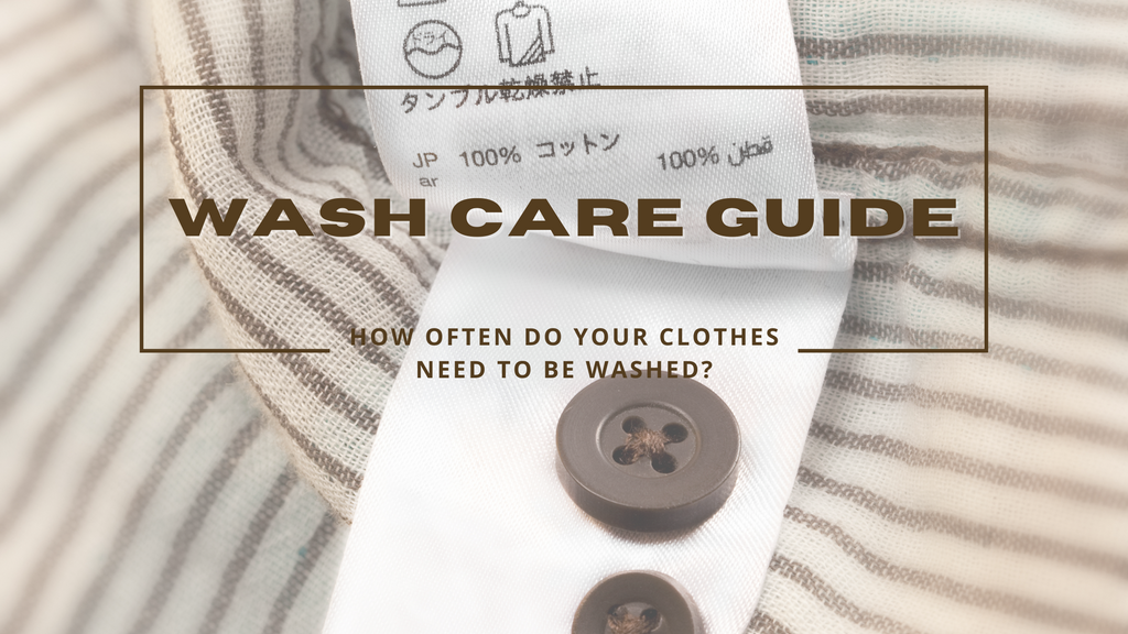 How often should you wash your clothes- A guide for easier maintenance of your clothing